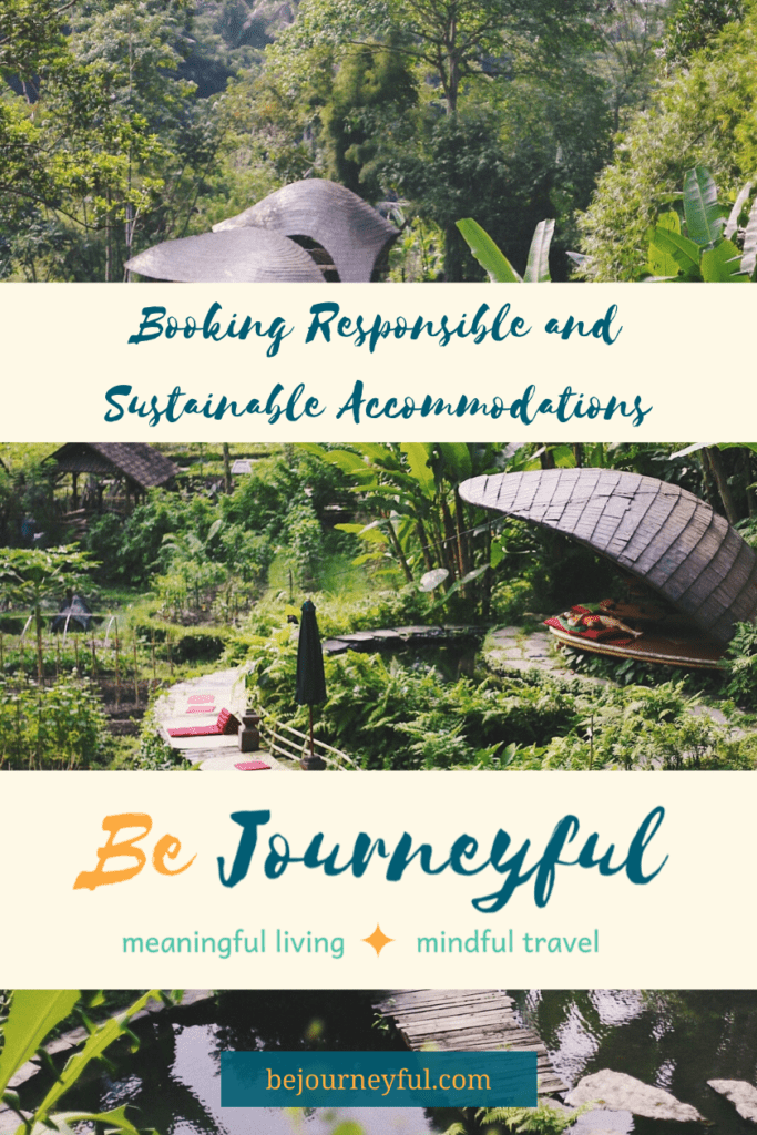 Book socially conscious and sustainable accommodations to minimize negative impacts, while maximizing all the positive benefits of responsible travel.